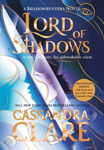 Lord of Shadows: The stunning new edition of the international bestseller (Volume 2) (The Dark Artifices)