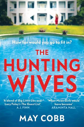 The Hunting Wives