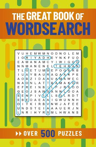 The Great Book of Wordsearch: Over 500 Puzzles
