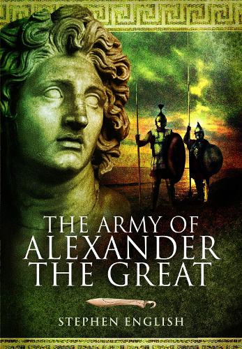 The Army of Alexander the Great