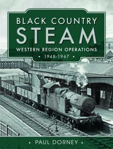 Black Country Steam, Western Region Operations, 1948�1967