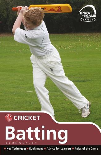 Skills: Cricket - batting (Know the Game)