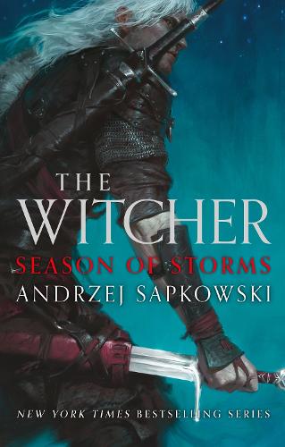 Season of Storms: Collector's Hardback Edition (The Witcher)