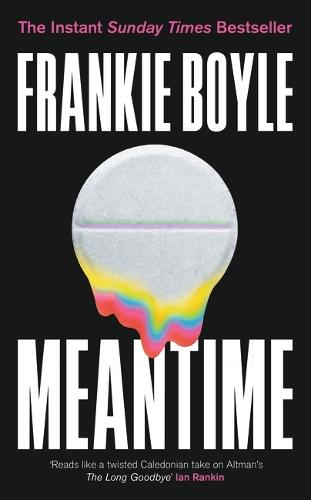 Meantime: The Instant Sunday Times Bestseller