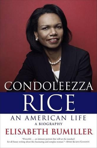 Condoleezza Rice: An American Life