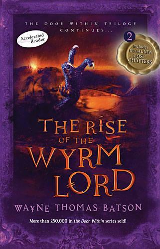The Rise of the Wyrm Lord (Door Within Trilogy)