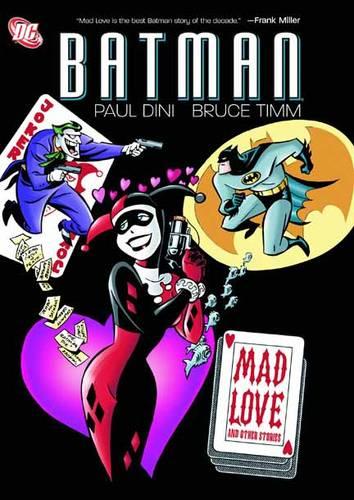 Batman Mad Love And Other Stories TP