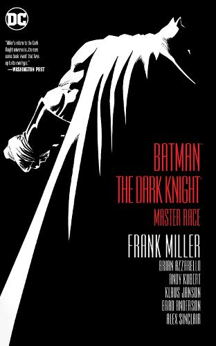 Batman: Dark Knight III: The Master Race