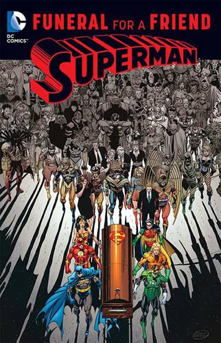 Superman Funeral For A Friend TP