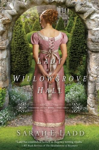 A Lady at Willowgrove Hall: 3 (Whispers On The Moors)