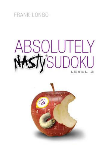 Absolutely Nasty Sudoku Level 3 (Official Mensa Puzzle Book)