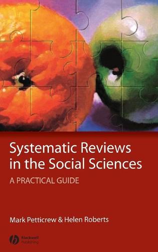 Systematic Reviews in the Social Sciences: A Practical Guide