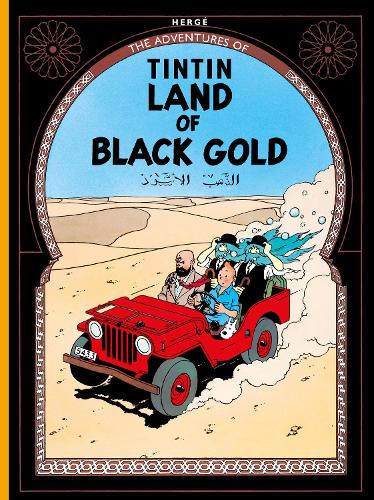 Land of Black Gold (Adventures of Tintin)