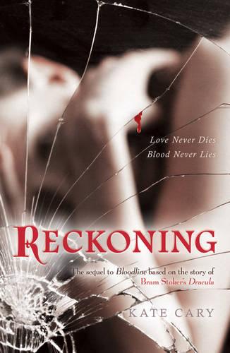 Bloodline: Reckoning Bk. 2