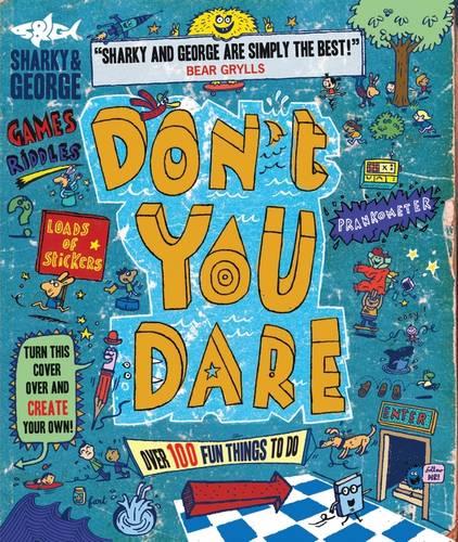 Don't You Dare (Sharky & George)