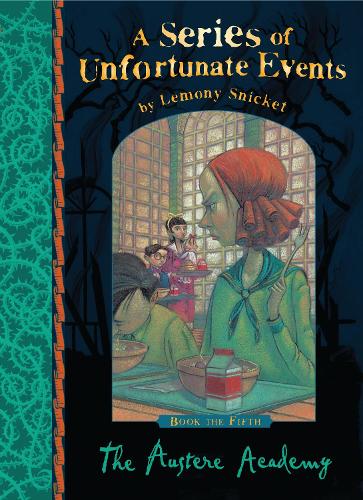 The Austere Academy (Series of Unfortunate Events)