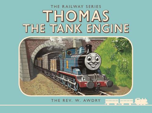 Thomas the Tank Engine The Railway Series: Thomas the Tank Engine (Classic Thomas the Tank Engine)