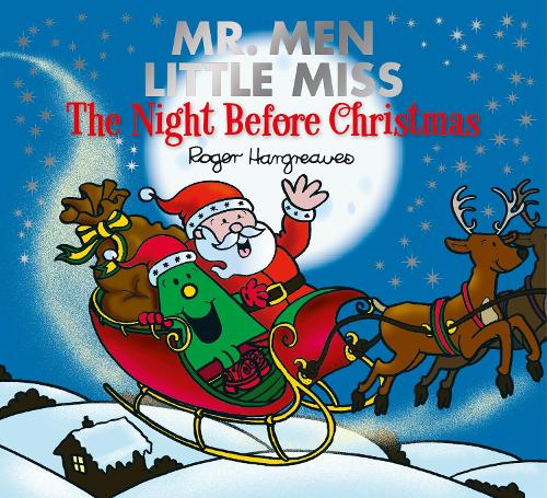 Mr. Men The Night Before Christmas (Mr. Men & Little Miss Celebrations)