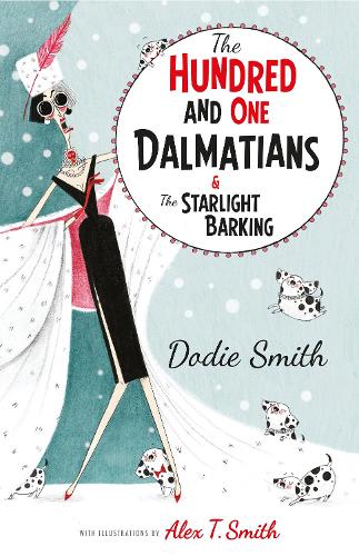 The Hundred and One Dalmatians Modern Classic (Modern Classics)