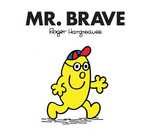 Mr. Brave (Mr. Men Classic Library)