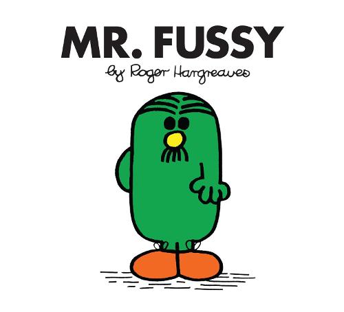 Mr. Fussy (Mr. Men Classic Library)