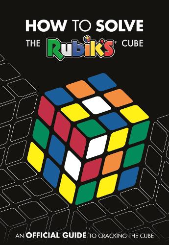 How To Solve The Rubik's Cube (Official Rubiks)