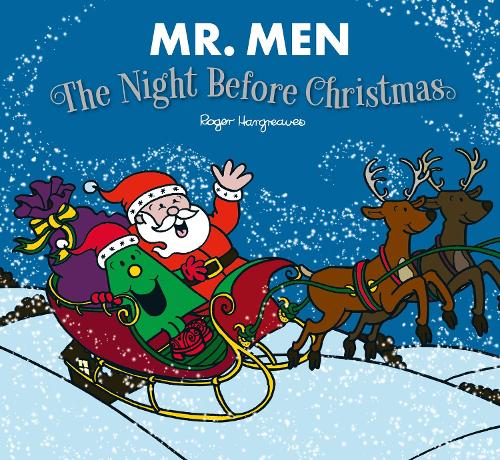 Mr. Men The Night Before Christmas (Mr. Men and Little Miss Picture Books) (Mr. Men & Little Miss Celebrations)