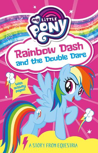 My Little Pony: Rainbow Dash and the Double Dare