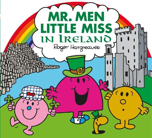 Mr. Men in Ireland (Mr. Men & Little Miss Celebrations)