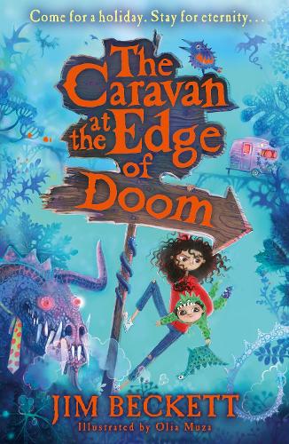 The Caravan at the Edge of Doom: A funny, magical, action-packed adventure, new for 2021 and perfect for 9+ fans of Terry Pratchett!