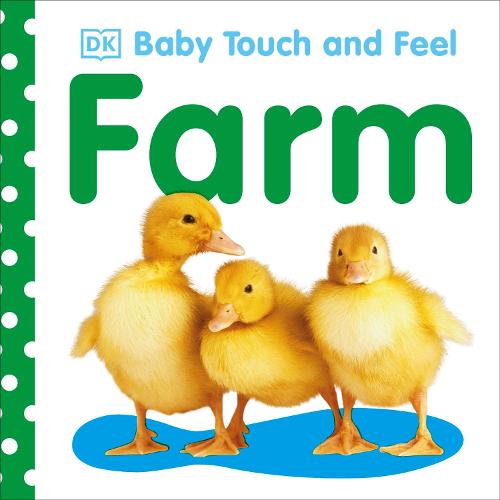 Baby Touch & Feel: Farm (Baby Touch and Feel)