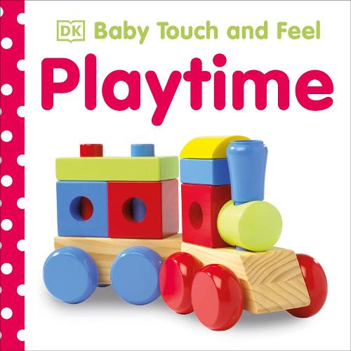 Playtime (Baby Touch and Feel)