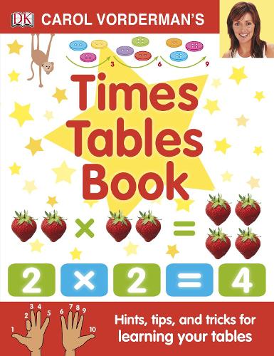 Carol Vorderman's Times Tables Book (Made Easy)