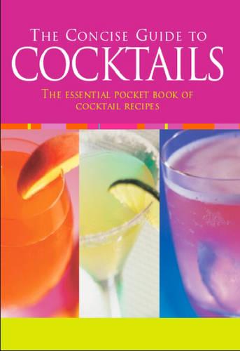 Cocktails (Concise Guides)