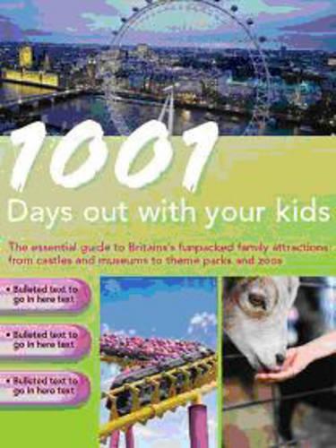 1001 Days Out with Your Kids 2007