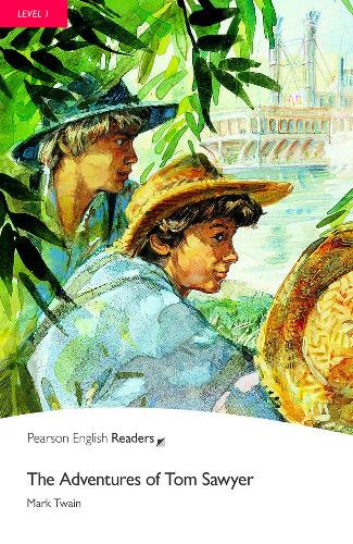 Level 1: The Adventures of Tom Sawyer (Pearson English Graded Readers)
