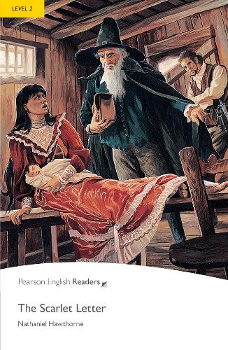 The Scarlet Letter, Level 2 (Pearson English Graded Readers)