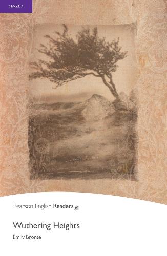 Wuthering Heights: Level 5 (Penguin Readers (Graded Readers))