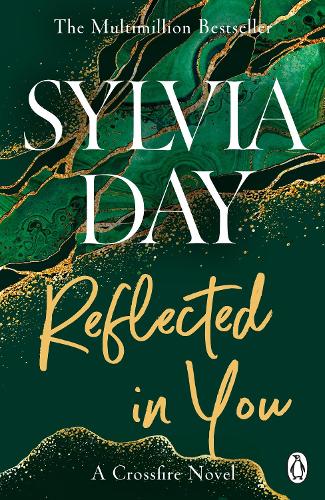 Reflected in You (Crossfire, Book 2)