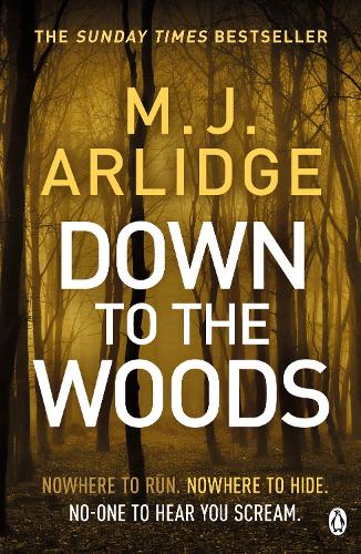 Down to the Woods: DI Helen Grace 8 (Detective Inspector Helen Grace)