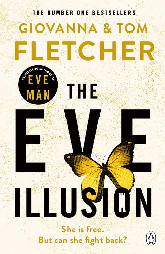 The Eve Illusion (Eve of Man Trilogy)