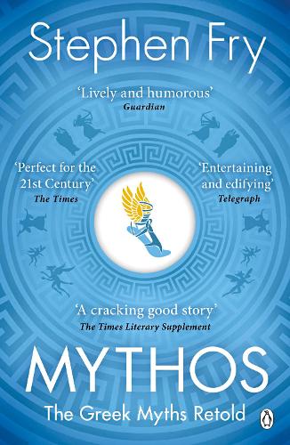 Mythos: The Greek Myths Retold