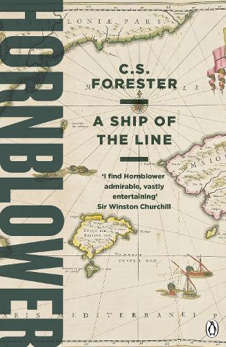 A Ship of the Line (A Horatio Hornblower Tale of the Sea)