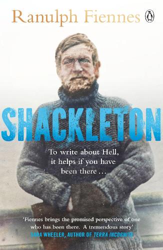 Shackleton: How the Captain of the newly discovered Endurance saved his crew in the Antarctic