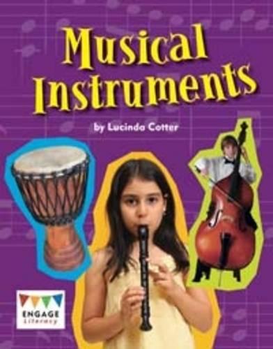 Musical Instruments (Engage Literacy Gold)