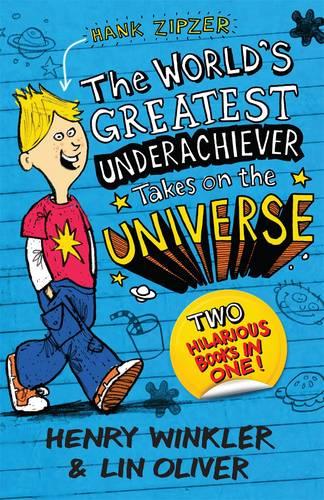 Hank Zipzer bind-up: The World's Greatest Underachiever Takes on the Universe