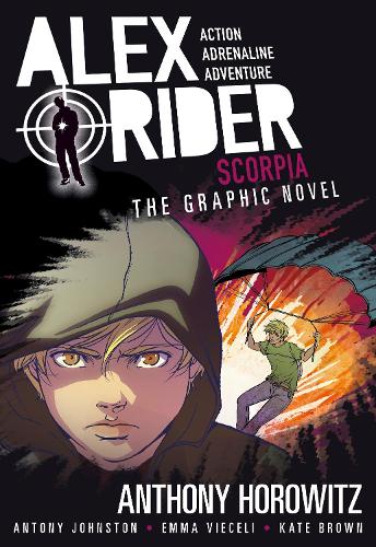 Scorpia Graphic Novel (Alex Rider)