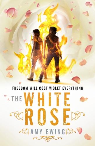 The Lone City 2: The White Rose (The Lone City Trilogy)
