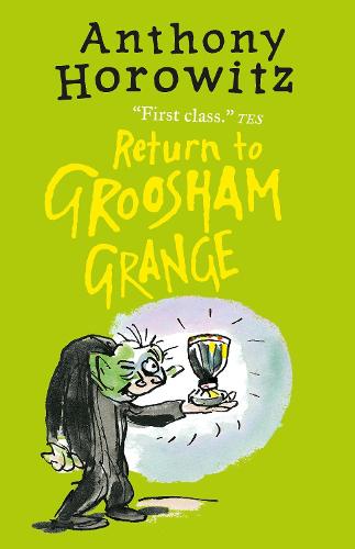 Return to Groosham Grange (Groosham Grange 2)