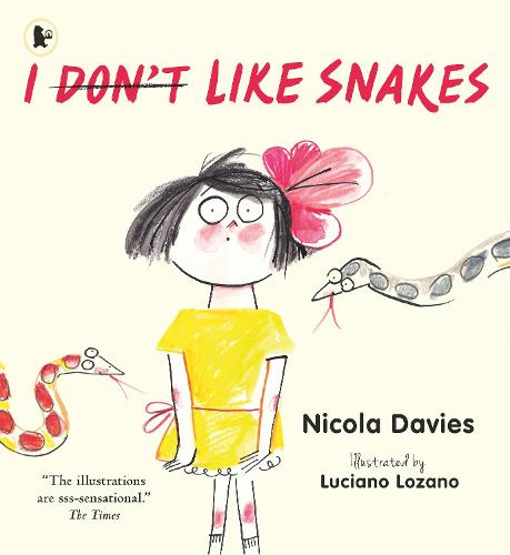 I (Don't) Like Snakes (Nature Storybooks)